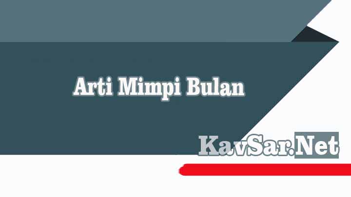 Arti Mimpi Bulan