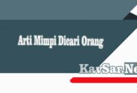 Arti Mimpi Dicari Orang