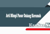 Arti Mimpi Pacar Datang Kerumah