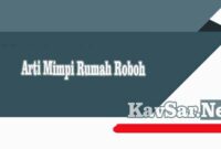 Arti Mimpi Rumah Roboh