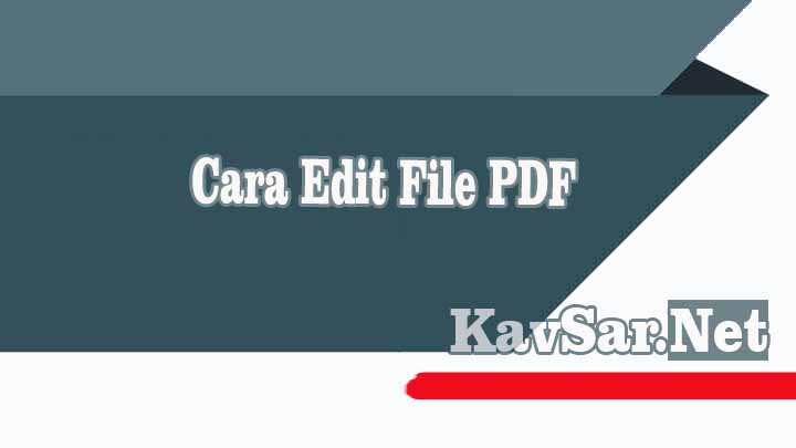 Cara Edit File PDF