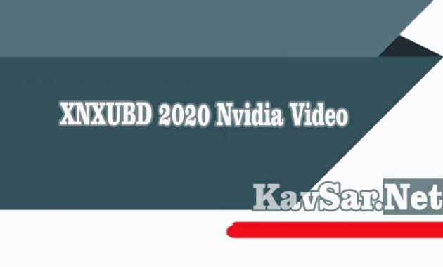 XNXUBD 2020 Nvidia Video