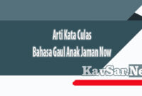 Arti Kata Culas Bahasa Gaul Anak Jaman Now