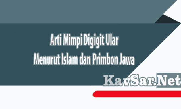 Mimpi Digigit Ular Di Tangan Archives Kavsar Net