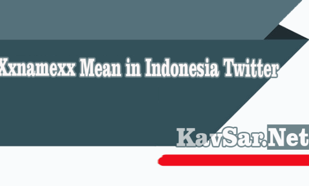 Xxnamexx Mean in Indonesia Twitter
