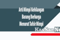 Arti Mimpi Kehilangan Barang Berharga Menurut Tafsir Mimpi