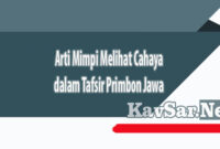 Arti Mimpi Melihat Cahaya dalam Tafsir Primbon Jawa