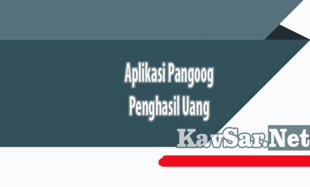 Aplikasi Pangoog Penghasil Uang