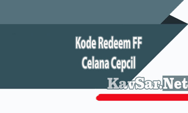 Kode Redeem FF Celana Cepcil