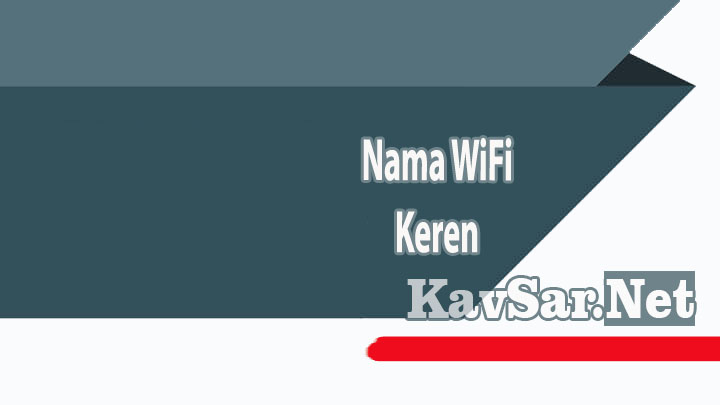 Nama WiFi Keren