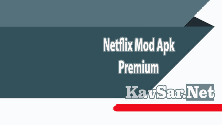 Netflix Mod Apk Premium