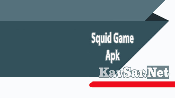 Squid Game Apk