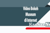 Video Bokeh Museum di Internet