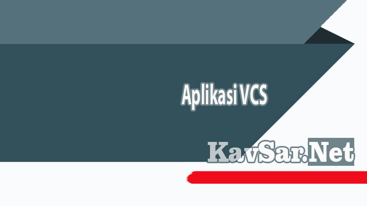 Aplikasi VCS