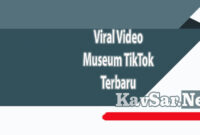Viral Video Museum TikTok Terbaru