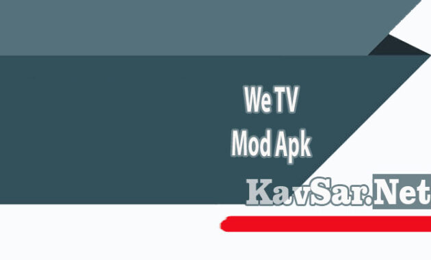 We TV Mod Apk