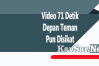 Video 71 Detik Depan Teman Pun Disikat