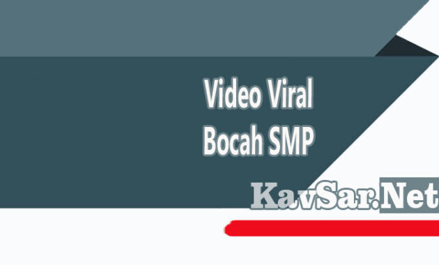 Video Viral Bocah SMP