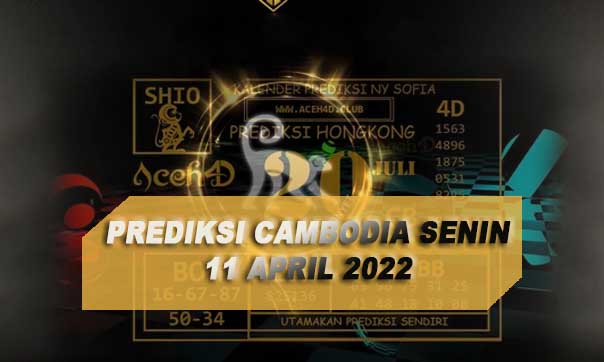 Prediksi Cambodia Senin 11 April 2022