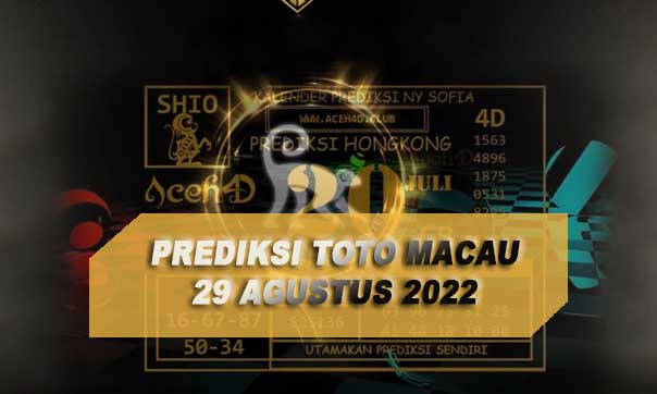Prediksi Toto Macau 29 Agustus 2022