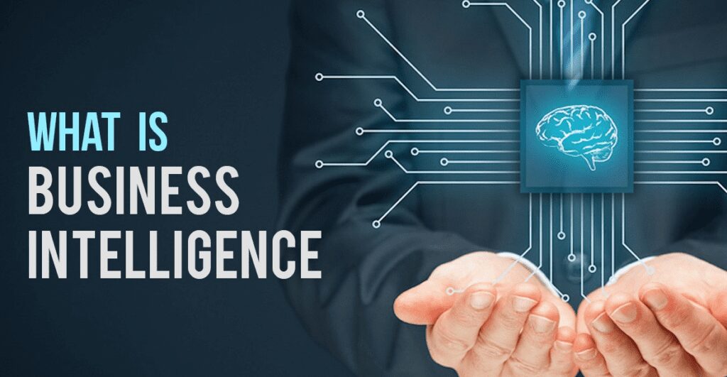 Business Intelligence Definition